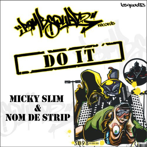 ladda ner album Micky Slim & Nom De Strip - Do It