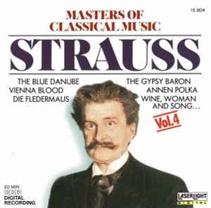 Johann Strauss Jr. - Masters Of Classical Music, Vol.4: Strauss