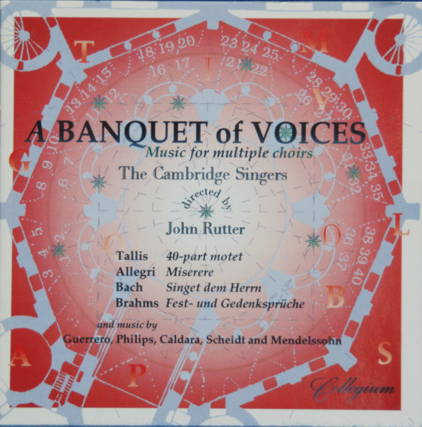 The Cambridge Singers Directed By John Rutter - A Banquet Of