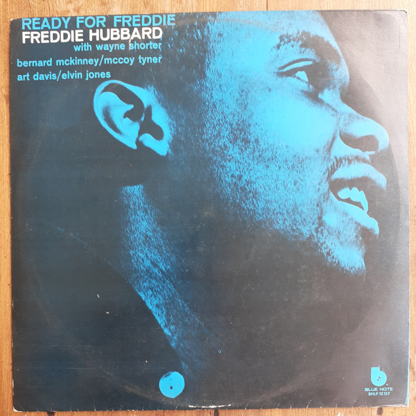 Freddie Hubbard – Ready For Freddie (1976, Vinyl) - Discogs