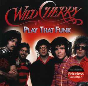 Wild Cherry - Play That Funk album cover