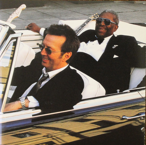 B.B. King & Eric Clapton - Riding With The King | Releases | Discogs