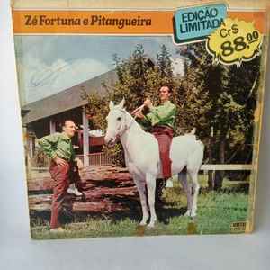 Zé Fortuna E Pitangueira - Edição Limitada album cover