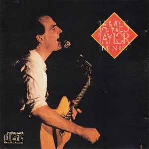 James Taylor – Live In Rio (CD) - Discogs