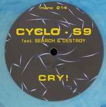 Cyclo-S9 - Cry! album cover
