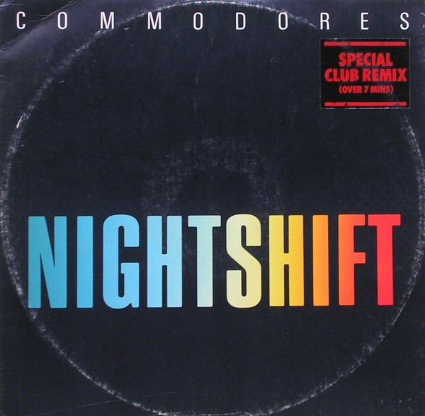 Commodores Night Shift Lyrics 