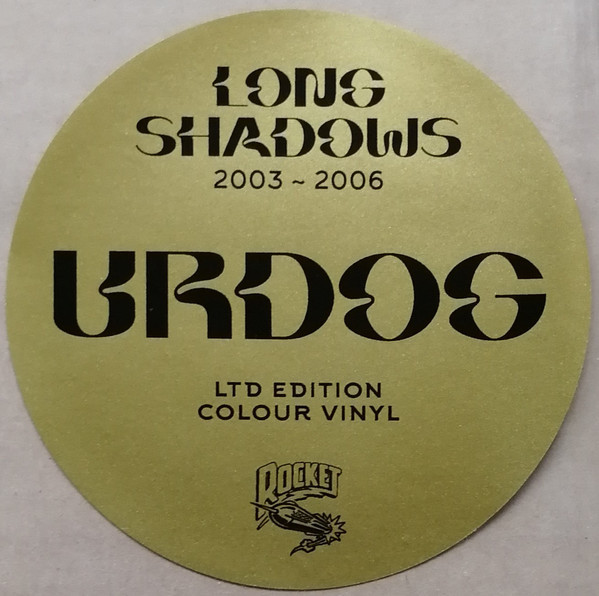 Urdog - Long Shadows (2003 - 2006) | Rocket Recordings (LAUNCH207) - 7