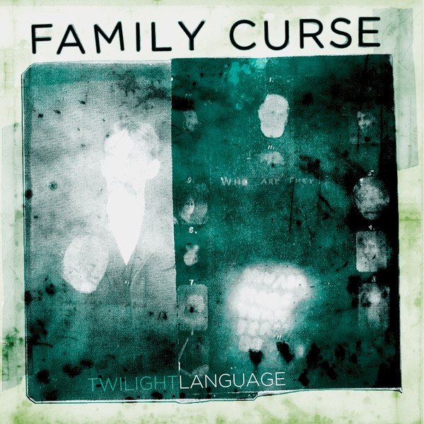 baixar álbum Family Curse - Twilight Language