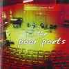 The Poor Poets - Acoustic Power Hall