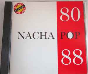 Nacha Pop 80-88 (CD, Album, Reissue)en venta