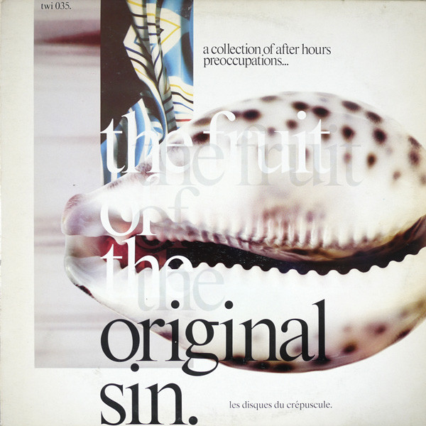 The Fruit Of The Original Sin (1985, Vinyl) - Discogs