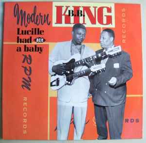 B.B. King - Lucille Had A Baby