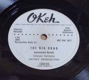 Herb Remington - The Big Drag / Pickled Beats album cover
