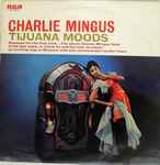 Cover of Tijuana Moods, 1972, Vinyl