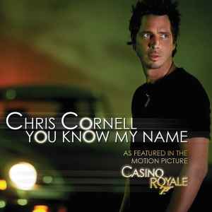 Chris Cornell – You Know My Name (2006, CD) - Discogs