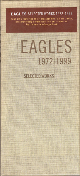Eagles – Selected Works 1972-1999 (2000, CD) - Discogs