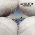 Cover of Salt, Sun And Time, 1995-04-11, CD