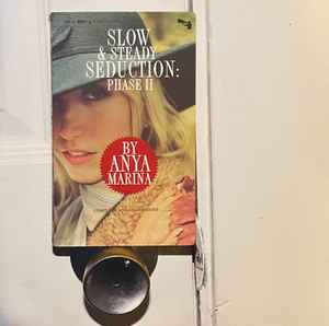 Anya Marina Slow Steady Seduction Phase II 2009 CD Discogs