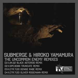 Submerge 101 - The Uncommon Enemy Remixes album cover