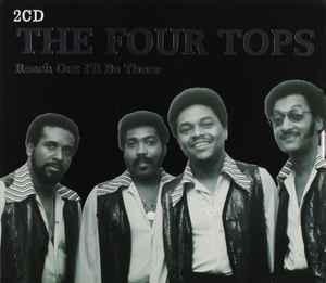 The Four Tops – Reach Out I'll Be There (2007, - Discogs