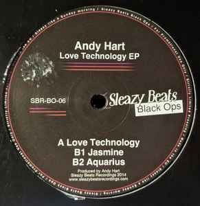 Love Technology EP - Andy Hart
