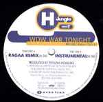 H Jungle With T – Wow War Tonight Remixed (1995, CD) - Discogs