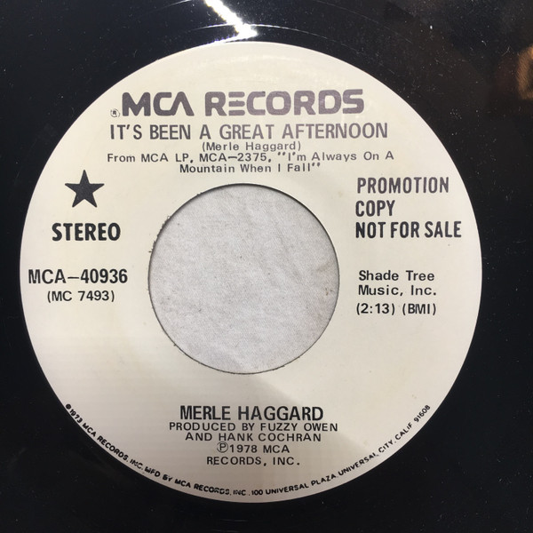 Merle Haggard – It's Been A Great Afternoon / Love Me When You Can ...