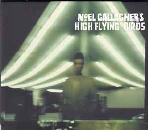 Noel Gallagher's High Flying Birds - Noel Gallagher's High Flying Birds album cover