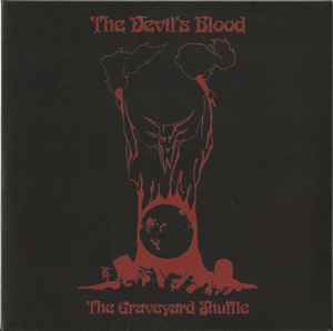 The Devil's Blood - The Graveyard Shuffle
