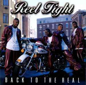 Reel Tight - Back To The Real album cover