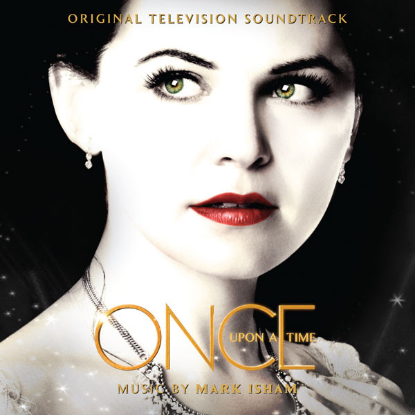 télécharger l'album Mark Isham - Once Upon A Time Original Television Soundtrack