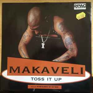 Makaveli - Toss It Up