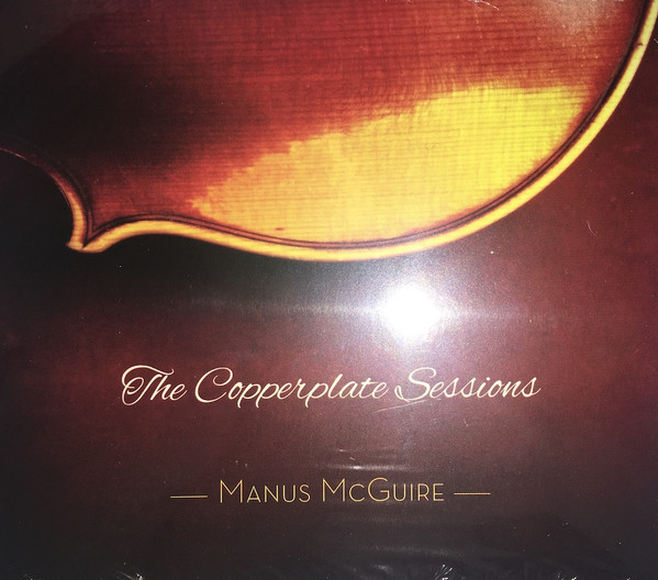 Manus McGuire - The Copperplate Sessions on Discogs