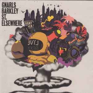 Gnarls Barkley - St. Elsewhere album cover