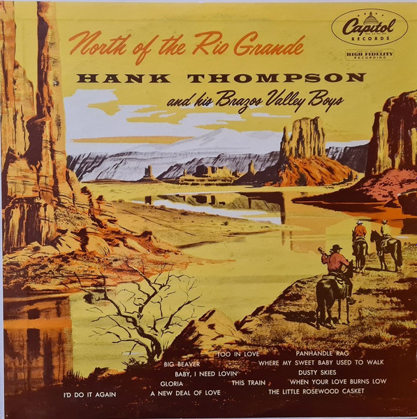 Hank Thompson And His Brazos Valley Boys – North Of The Rio