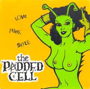 The Padded Cell - Love Punk Style album cover