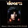 The Doors - Shaman's Blues / The Scream Of The Butterfly