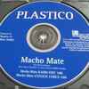 Plastico - Macho Mate