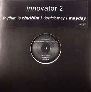 Rhythim Is Rhythim - Innovator 2 album cover