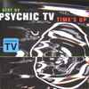 Psychic TV - Best Ov: Time's Up