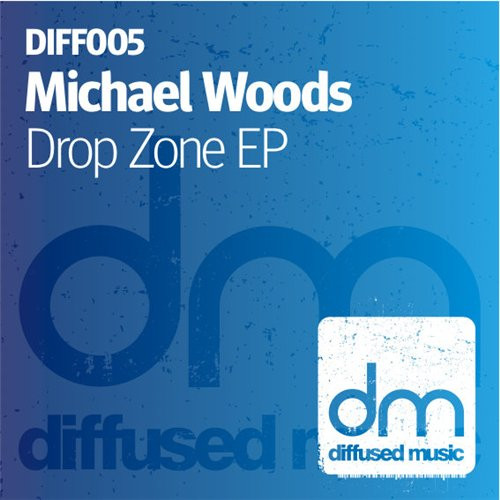 ladda ner album Michael Woods - Drop Zone EP