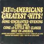 Cover of Jay And The Americans Greatest Hits!, 1980, Vinyl