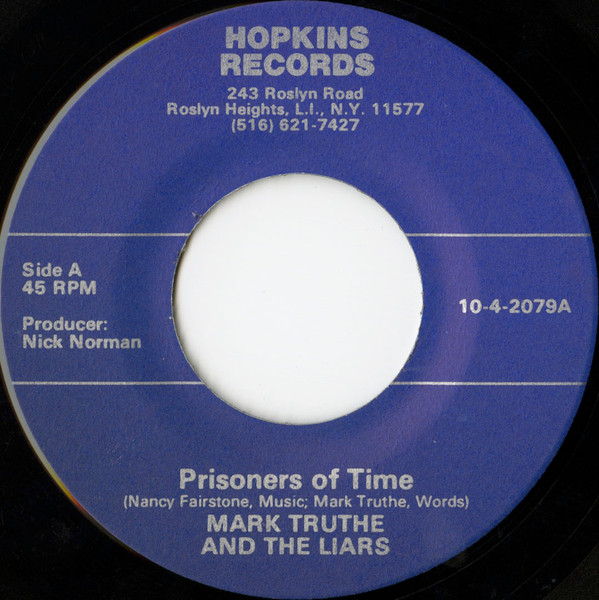 last ned album Mark Truthe And The Liars - Prisoners Of Time