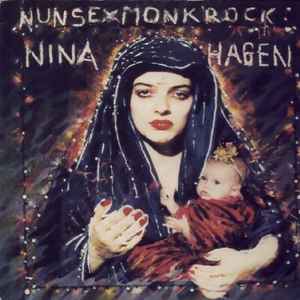 Nina Hagen - Nunsexmonkrock