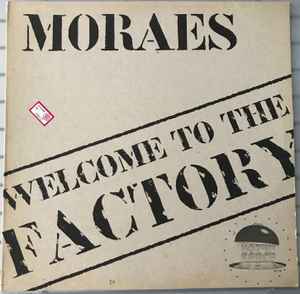 Angel Moraes - Welcome To The Factory album cover
