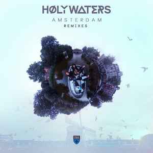 Høly Waters - Amsterdam (Remixes) album cover