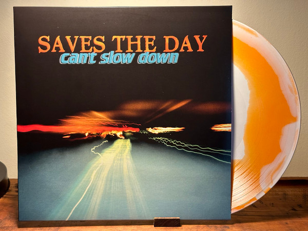 Saves The Day - Can't Slow Down | Releases | Discogs