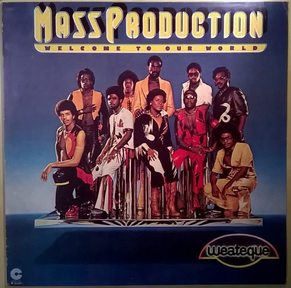 Mass Production - Welcome To Our World | Releases | Discogs