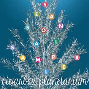 Cigarbox Planetarium - Seasonal Sampler album cover