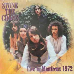 Stone The Crows - Live In Montreux 1972 album cover